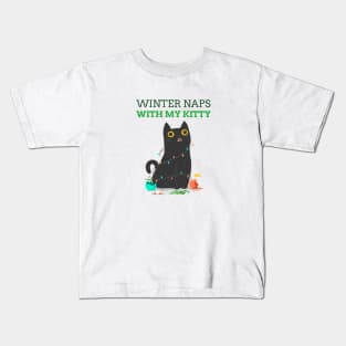 Winter naps with my kitty Kids T-Shirt